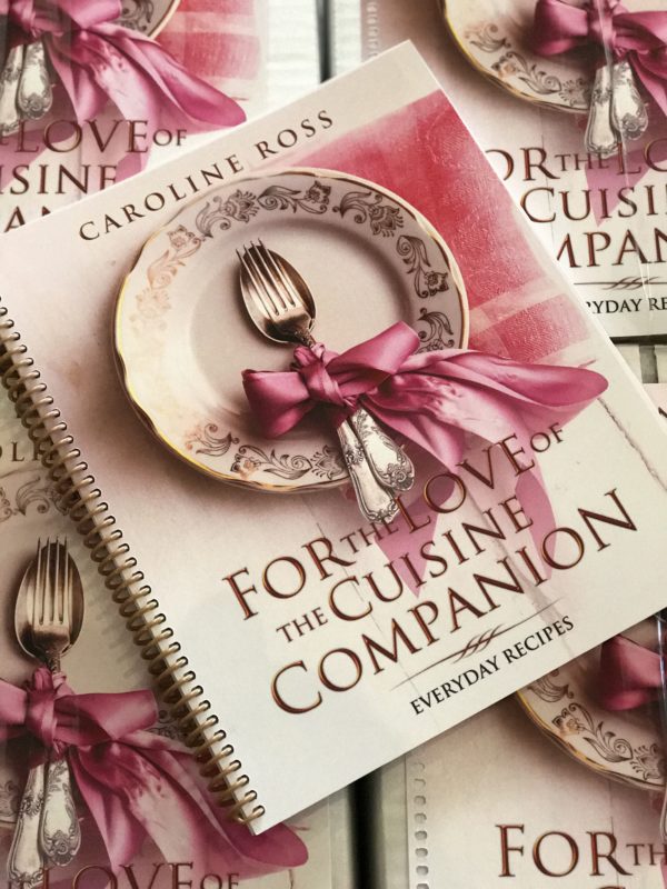 For the Love of the Cuisine Companion CookBook  HARD COPY SOLD OUT